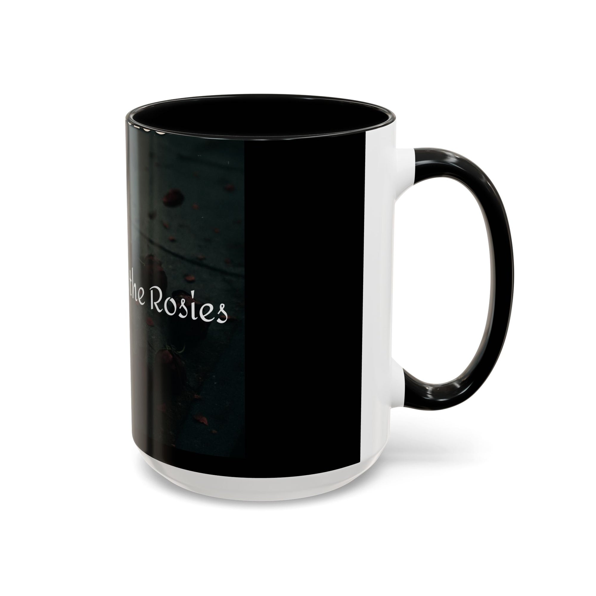 Ring Around the Rosies... Mug