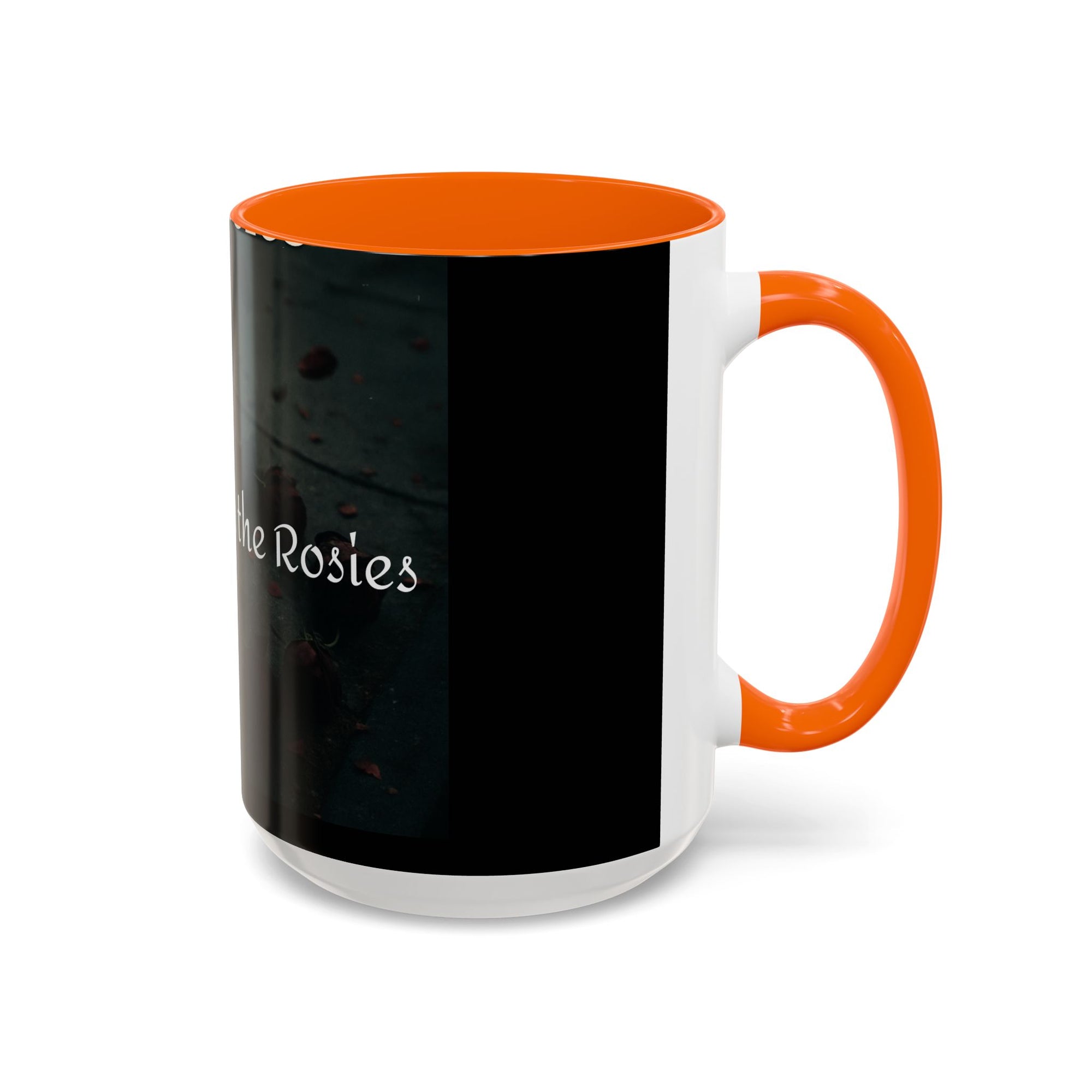 Ring Around the Rosies... Mug