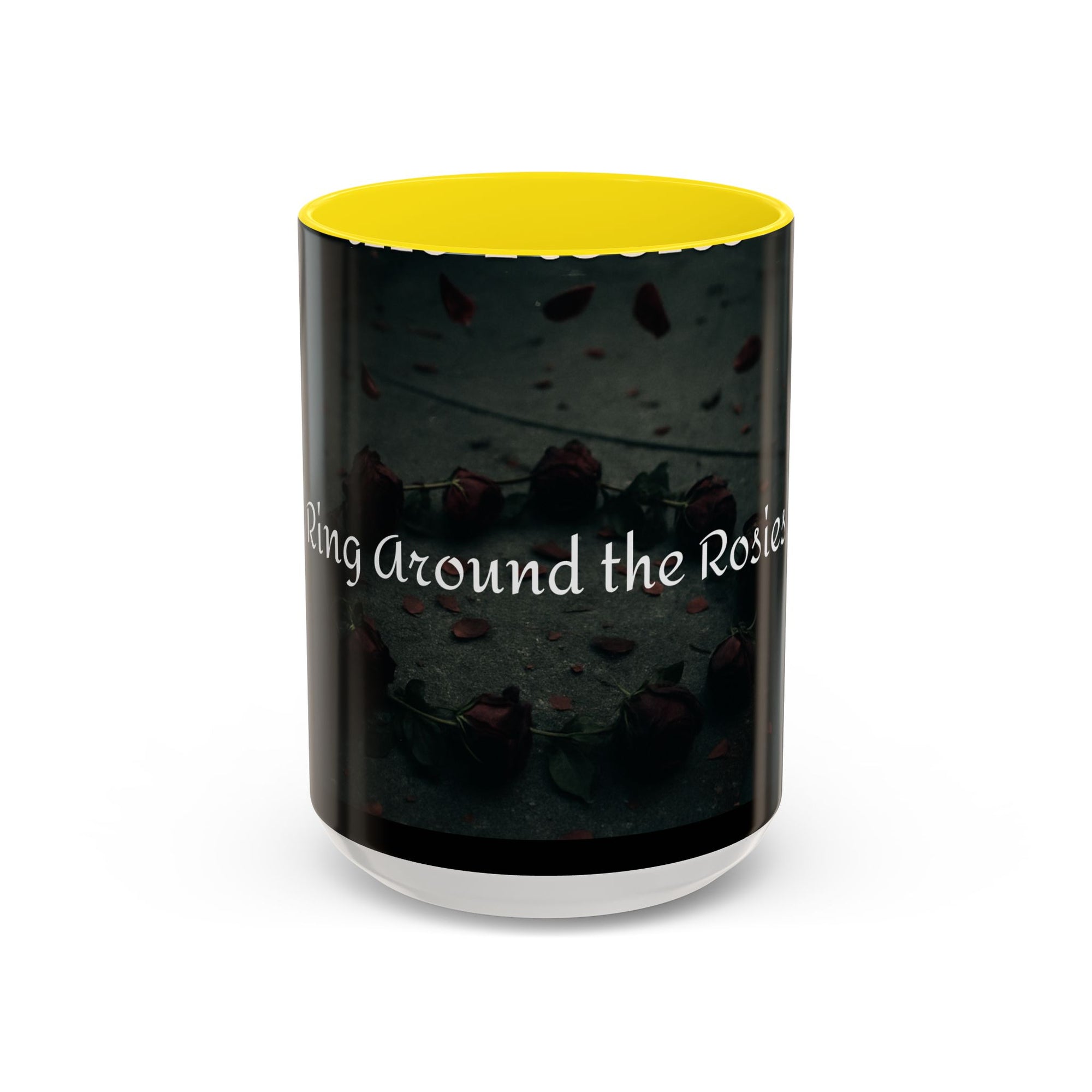 Ring Around the Rosies... Mug