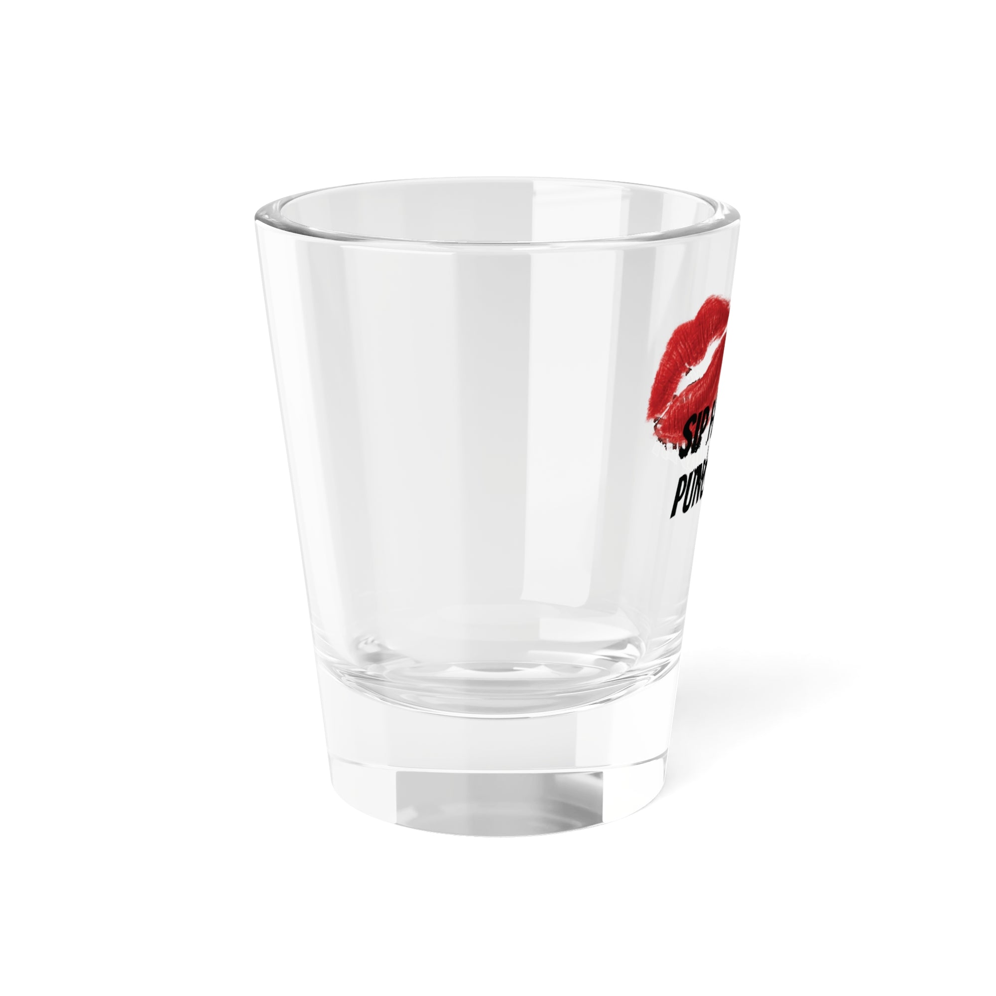 Sip Now Shot Glass