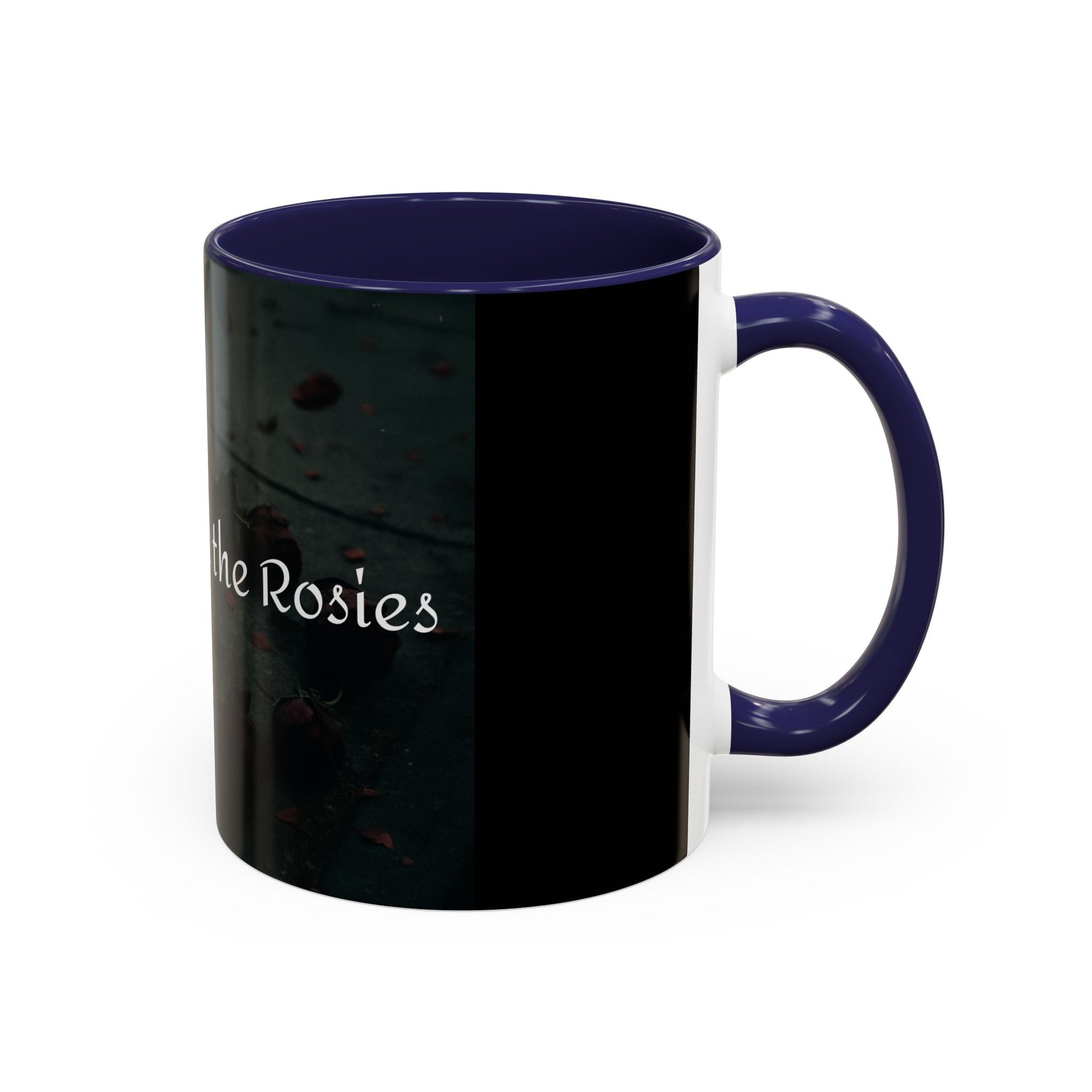 Ring Around the Rosies... Mug