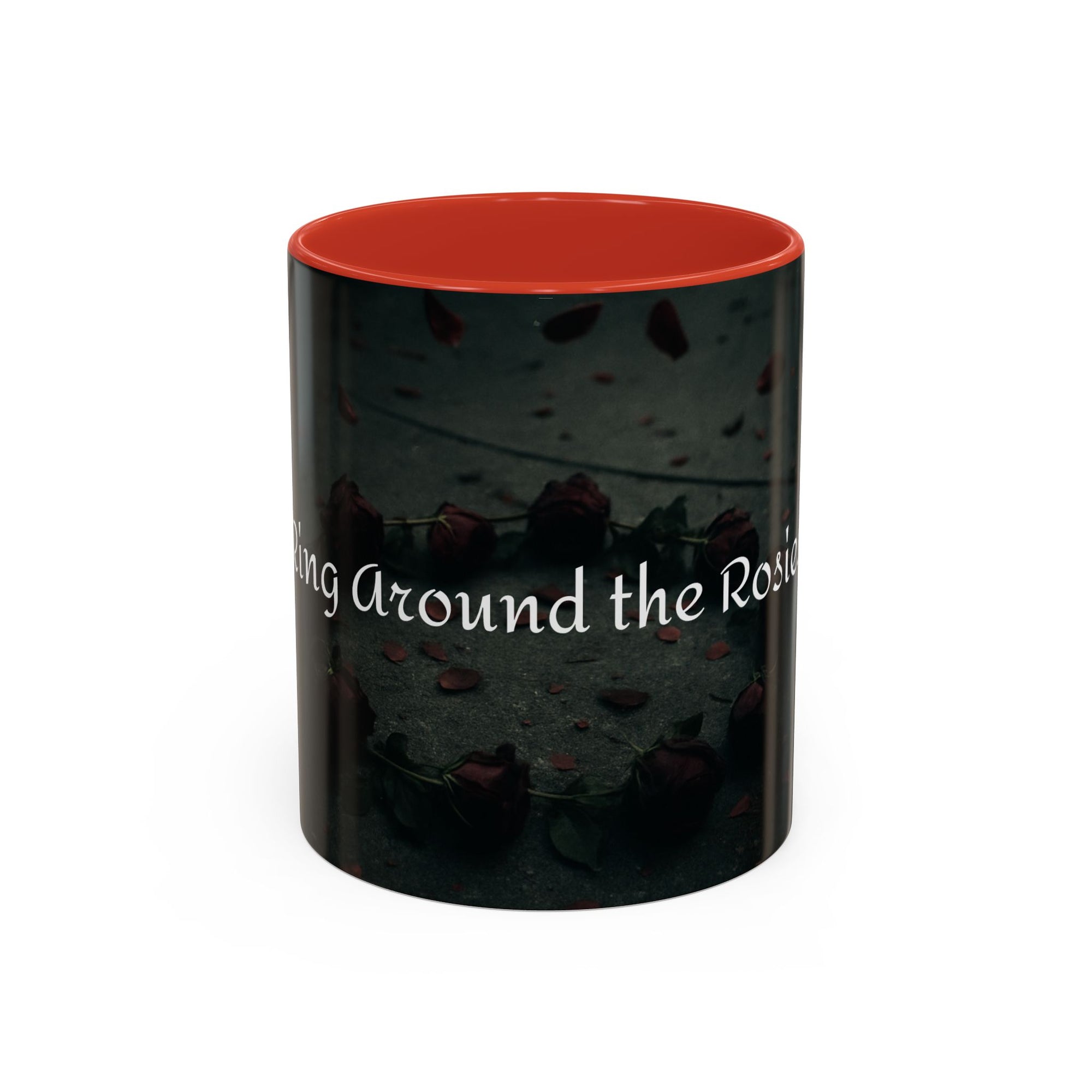 Ring Around the Rosies... Mug