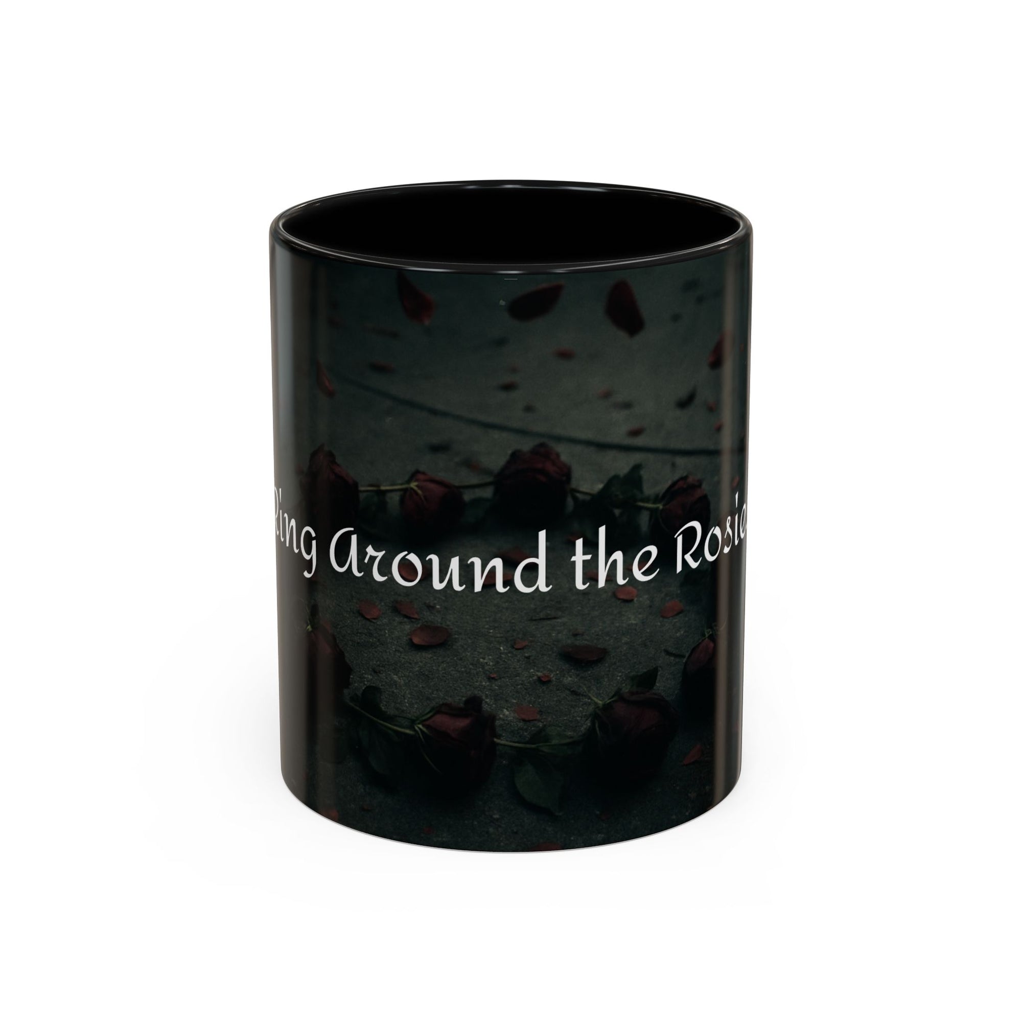 Ring Around the Rosies... Mug