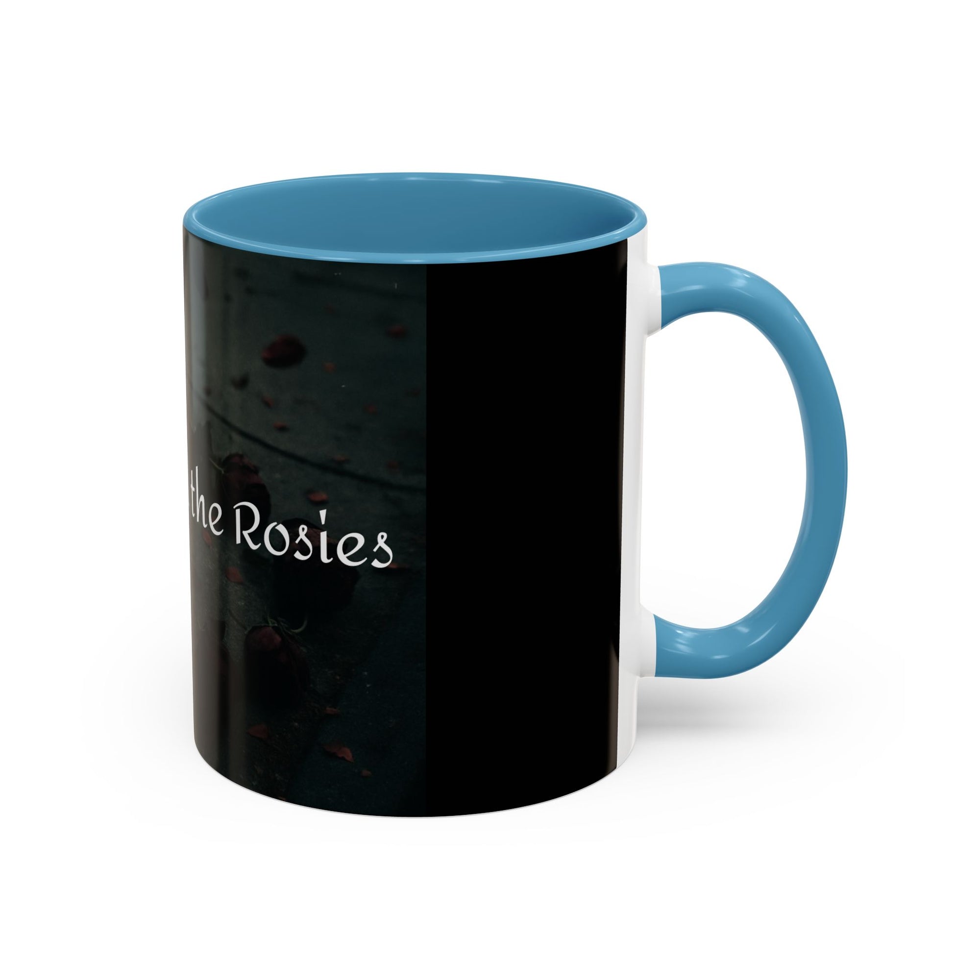 Ring Around the Rosies... Mug