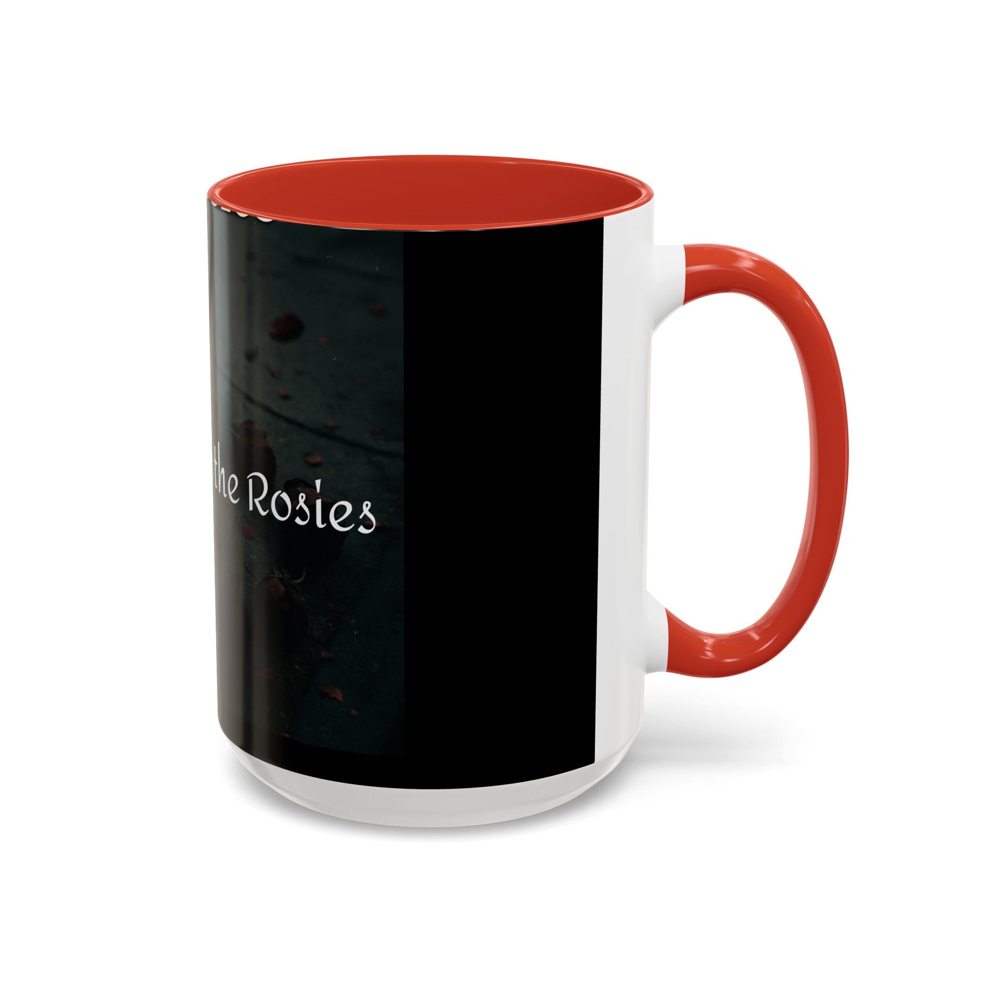 Ring Around the Rosies... Mug