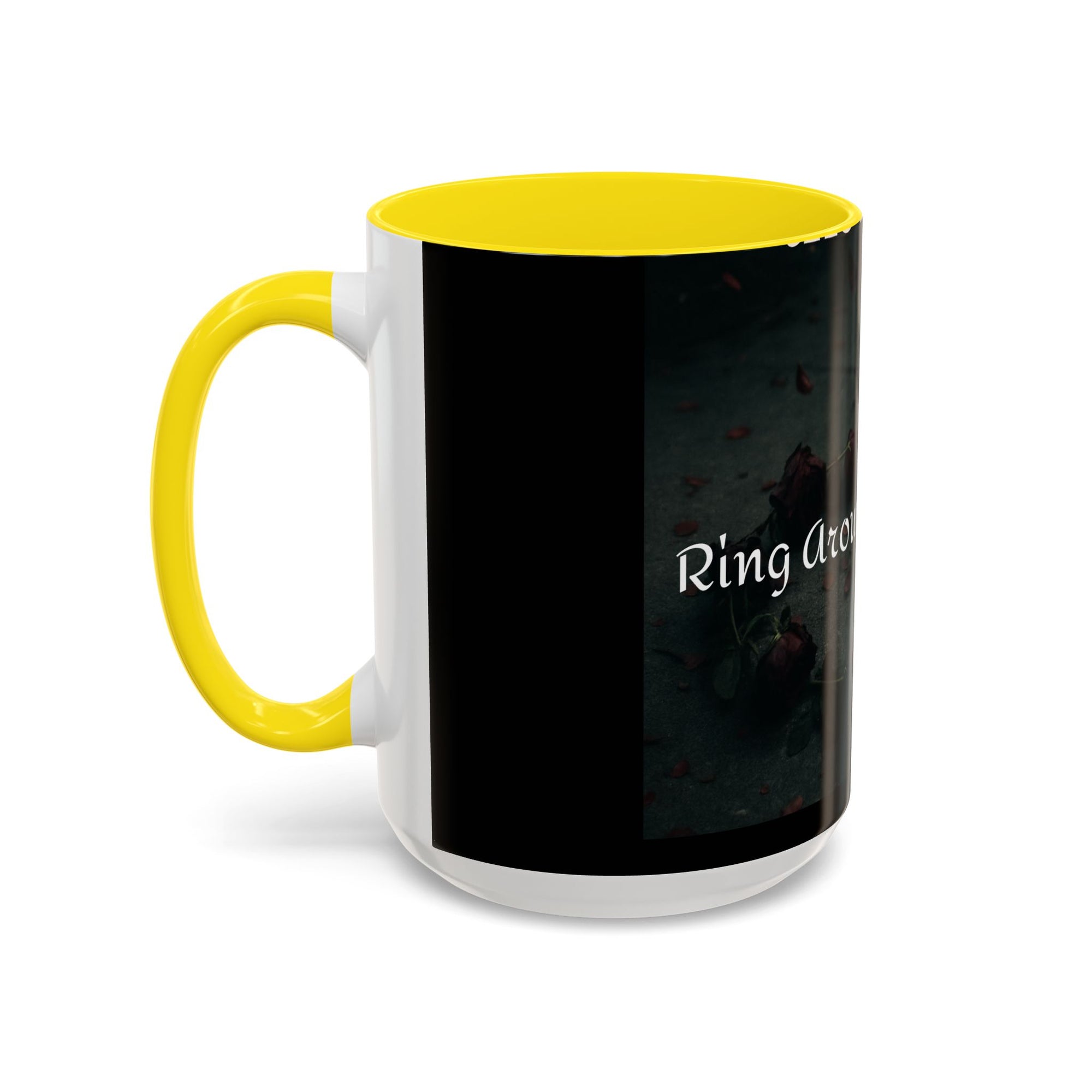 Ring Around the Rosies... Mug